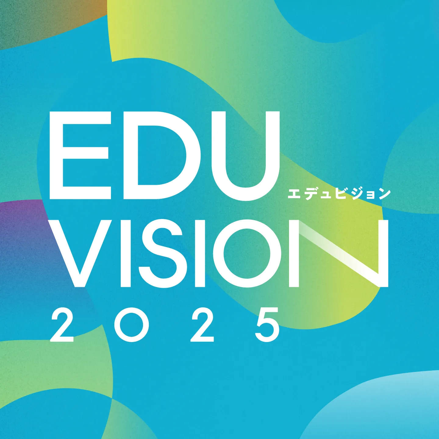 EDU VISION 2025